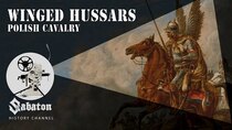 Sabaton History - Episode 6 - Winged Hussars – Polish Cavalry