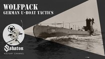Sabaton History - Episode 7 - Wolfpack – German U-boat Tactics