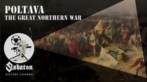 Sabaton History - Episode 10 - Poltava – The Great Northern War