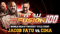 MLW Fusion - Episode 10 - Fusion #100 | Fatu vs. CIMA | Pillman vs. Havoc | Smith vs. Stevens