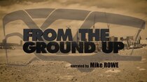 From the Ground Up - Episode 1 - More Than Just a Building