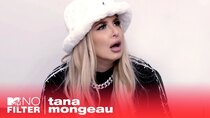 No Filter: Tana Mongeau - Episode 1 - Is Tana’s Manager Leaving Her For Good?