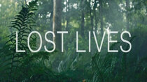 BBC Documentaries - Episode 40 - Lost Lives