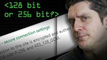 Computerphile - Episode 15 - 128 Bit or 256 Bit Encryption?