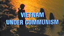 Frontline - Episode 1 - Vietnam Under Communism