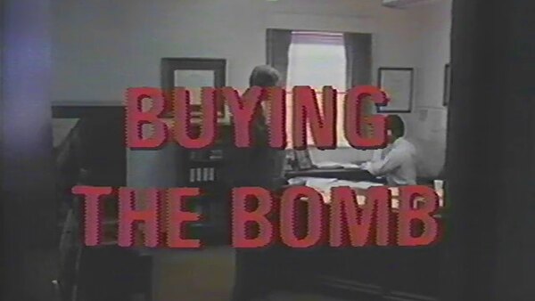 Frontline - S1985E08 - Buying the Bomb