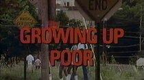 Frontline - Episode 3 - Growing Up Poor