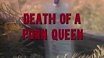Frontline - Episode 13 - Death of a Porn Queen