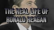 Frontline - Episode 1 - The Real Life of Ronald Reagan