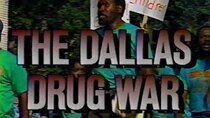 Frontline - Episode 8 - The Dallas Drug War