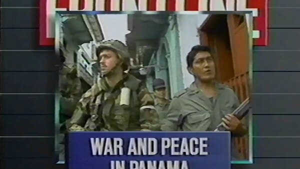 Frontline - S1991E07 - War and Peace in Panama