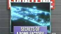 Frontline - Episode 18 - Secrets of a Bomb Factory