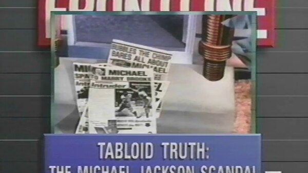 Frontline - S1994E03 - Tabloid Truth: The Michael Jackson Story
