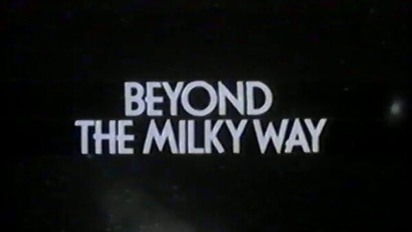 NOVA - S08E07 - Beyond the Milky Way