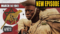 World War Two - Episode 11 - Nigerians Chasing Italians Like Cheetahs Hunt a Bull - March...