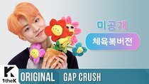 Gap Crush - Episode 5 - THE BOYZ - Bloom Bloom(Workout Clothes ver.)