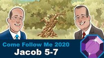 Scripture Gems - Episode 12 - Jacob 5-7: March 16-22