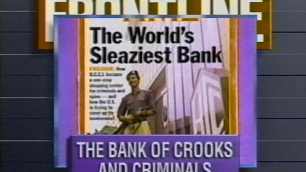Frontline - S1992E10 - The Bank of Crooks and Criminals