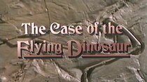 NOVA - Episode 4 - The Case of the Flying Dinosaur