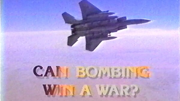 NOVA - S20E02 - Can Bombing Win a War?