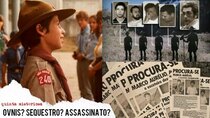 Mysterious Thursday - Episode 14 - The Missing Boy Scout - Marco Aurélio Case