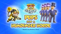 Paw Patrol - Episode 1 - Mighty Pups, Charged Up: Pups Stop a Humdinger Horde