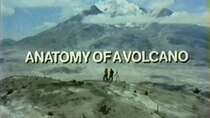 NOVA - Episode 4 - Anatomy of a Volcano