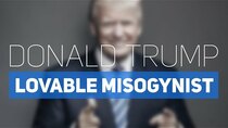 Pop Culture Detective - Episode 1 - Donald Trump: Lovably Sitcom Misogynist