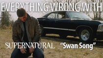 TV Sins - Episode 26 - Everything Wrong With Supernatural Swan Song