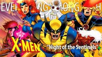 TV Sins - Episode 28 - Everything Wrong With X-Men: The Animated Series Night of the...