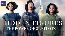 Lessons from the Screenplay - Episode 13 - Hidden Figures — The Power of Subplots