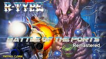 Battle of the Ports - Episode 316 - BOTP Remastered - R-Type