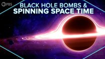 PBS Space Time - Episode 11 - How Black Holes Spin Space Time