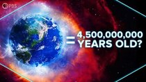 PBS Space Time - Episode 13 - How We Know The Earth Is Ancient