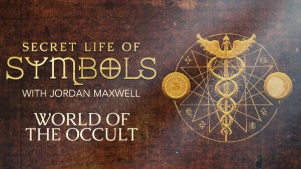 Secret Life of Symbols - S01E01 - World of the Occult