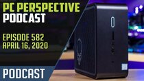 PC Perspective Podcast - Episode 582 - PC Perspective Podcast #582 – Ryzen 4000 Laptops, Ghost Canyon...
