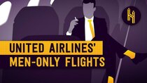 Half as Interesting - Episode 23 - United Airlines' Men-Only Flights
