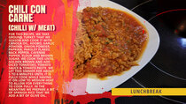 LunchBreak - Episode 21 - Chili Con Carne (Chili with Meat)