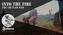 Sabaton History - Episode 14 - Into The Fire – The Vietnam War