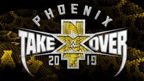 WWE NXT - Episode 5 - NXT 489 - NXT TakeOver: Phoenix