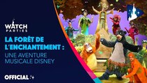 Disneyland Paris Watch Parties - Episode 5 - The Forest of Enchantment: A Disney musical adventure