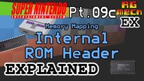 Retro Game Mechanics Explained - Episode 3 - Internal ROM Header - Super Nintendo Entertainment System Features...