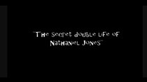 Vault of the Macabre - Episode 2 - The Secret Double Life of Nathaniel Jones