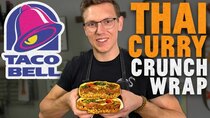 Mythical Kitchen - Episode 28 - Thai Curry Crunchwrap Supreme (Leftover Food Hacks)
