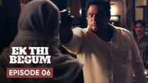 Ek Thi Begum - Episode 6 - The Defeat