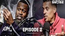 All the Smoke with Matt Barnes and Stephen Jackson - Episode 2 - Stack em up