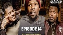 All the Smoke with Matt Barnes and Stephen Jackson - Episode 14 - Kevin Durant