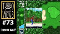 Turbo Views - Episode 73 - Power Golf