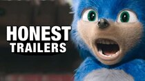 Honest Trailers - Episode 18 - Sonic the Hedgehog