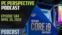 PC Perspective Podcast - Episode 584 - PC Perspective Podcast #584 – Intel 10th Gen Desktop Processors,...